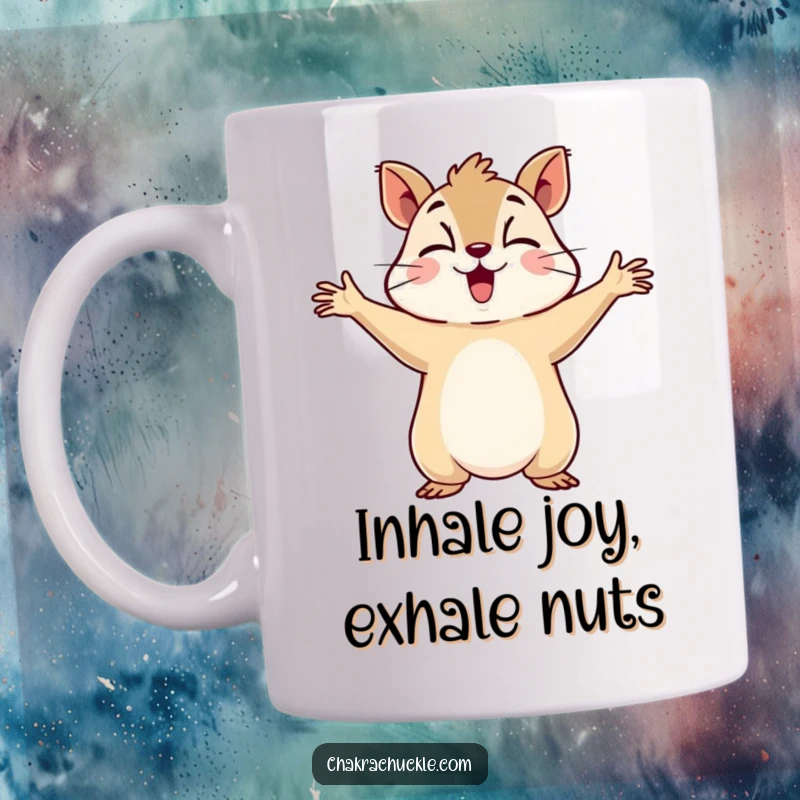 Funny mug featuring a determined squirrel holding arms out, taking a deep diaphragmatic breath, conveying calm and humor.