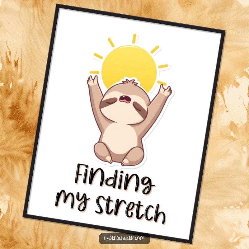 Funny digital art print of a sleepy sloth doing a sun salutation, reaching for the sky, embodying peace and slow living.