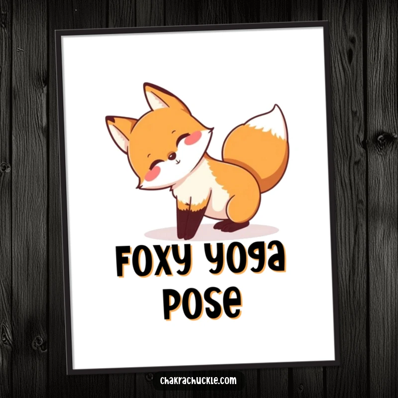Funny digital art print of a playful fox stretching in a downward-facing dog pose, tail wagging, radiating energy.