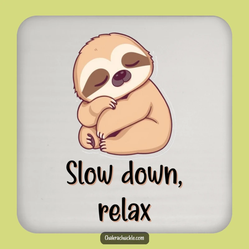 Funny Sloth Coaster - Protect Surfaces with Calm, Great Gift!