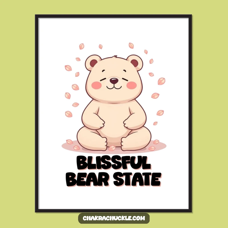 Funny Bear Meditation Poster: Serene Petal Yoga Art, Perfect Funny Gift