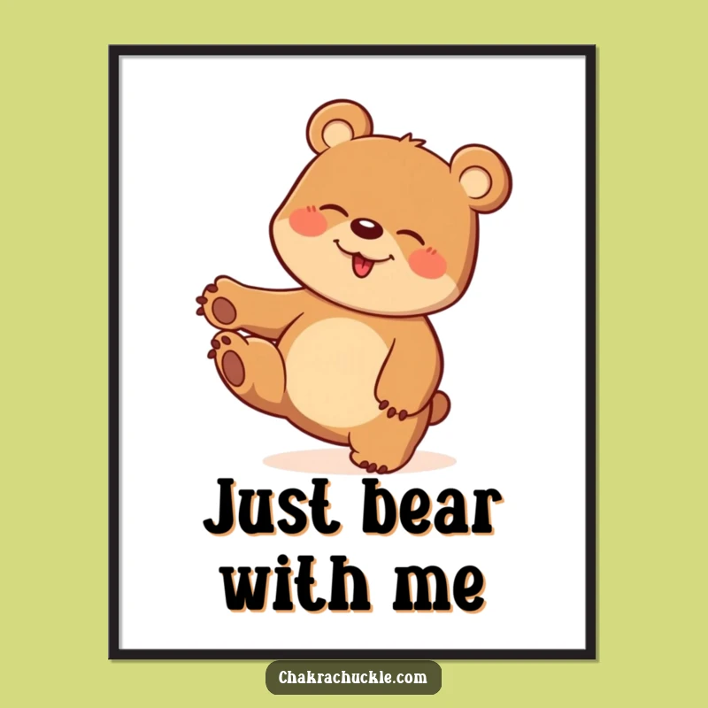 Funny Giggling Bear Poster: Playful Twist Wall Art, Perfect Funny Gift for Decor