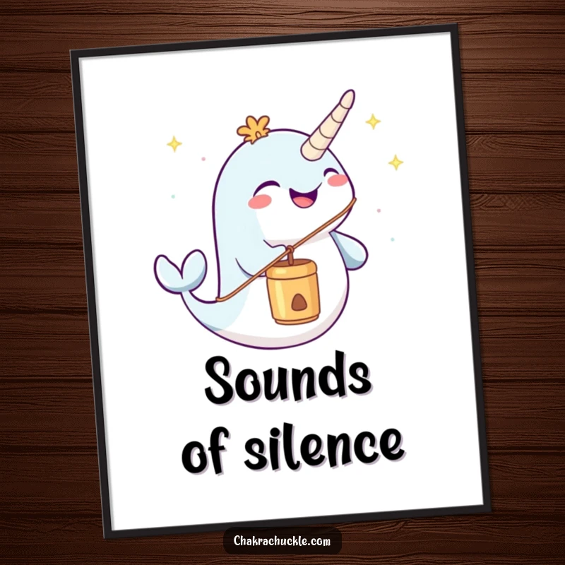 Funny narwhal poster joyfully blowing a meditation chime, adding peacefulness and humor to wall art.