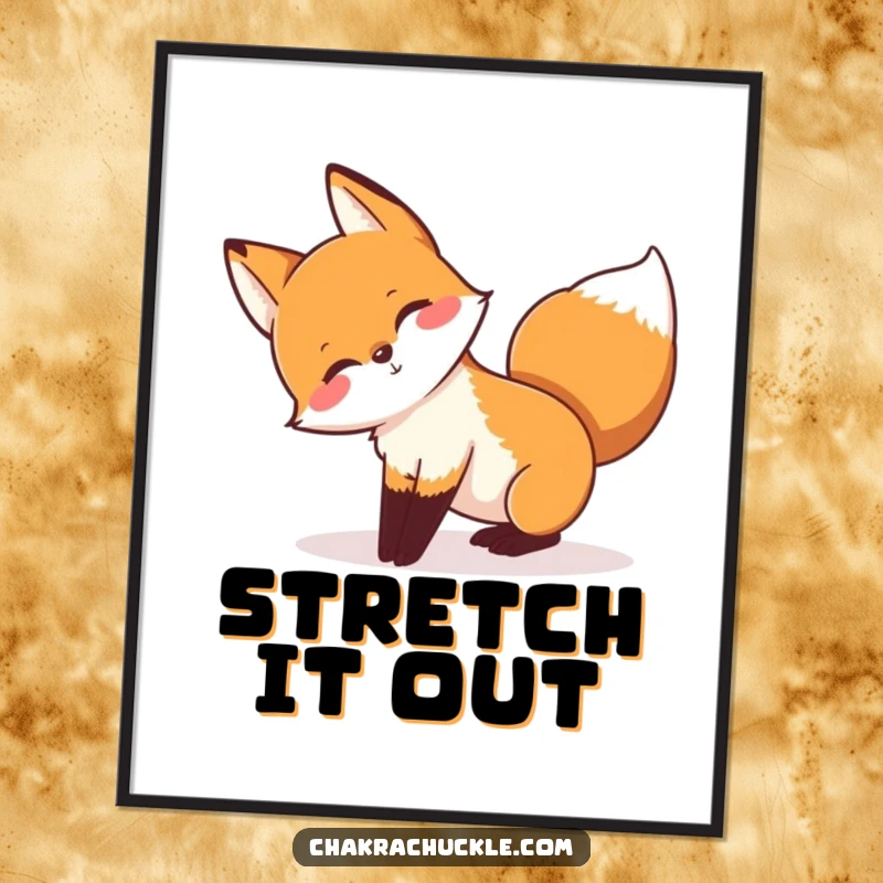 Funny poster art of a playful fox stretching in a downward-facing dog pose, tail wagging, conveying vitality.