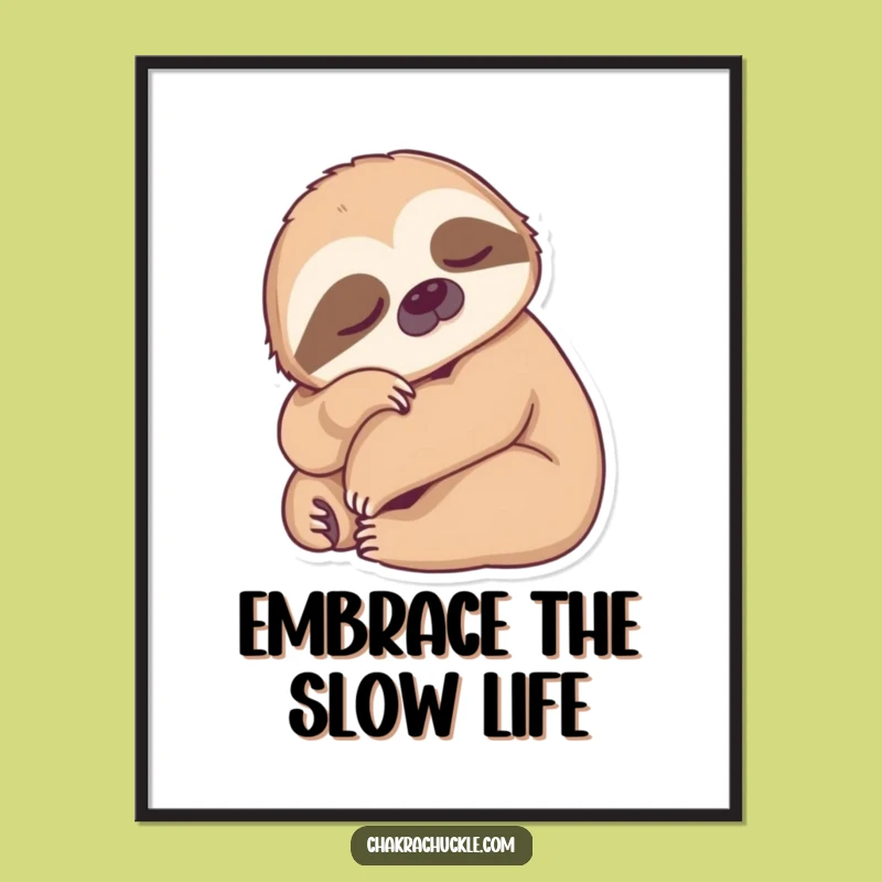 Free Printable Wall Art: Funny Sleepy Sloth Zen Decor Downloadable Art Gift