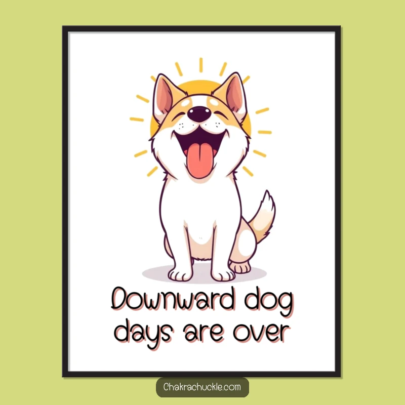 Free Printable Yoga Dog Wall Art - Hilarious Downloadable Decor for Animal Lovers