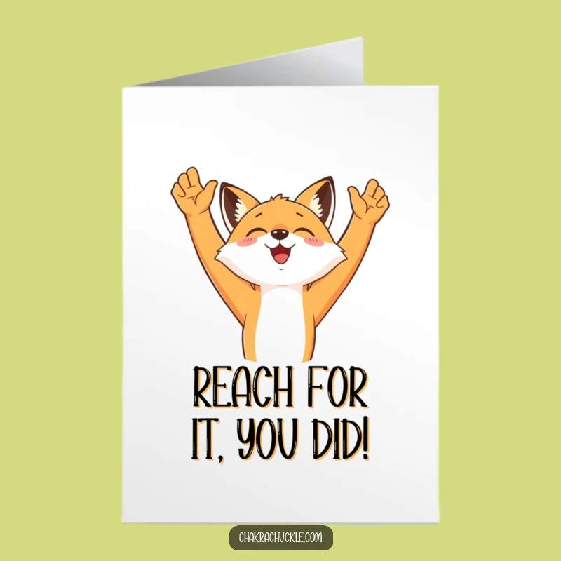 Free Printable Congrats Card: Funny Uplifting Fox Reaching High Downloadable Gift
