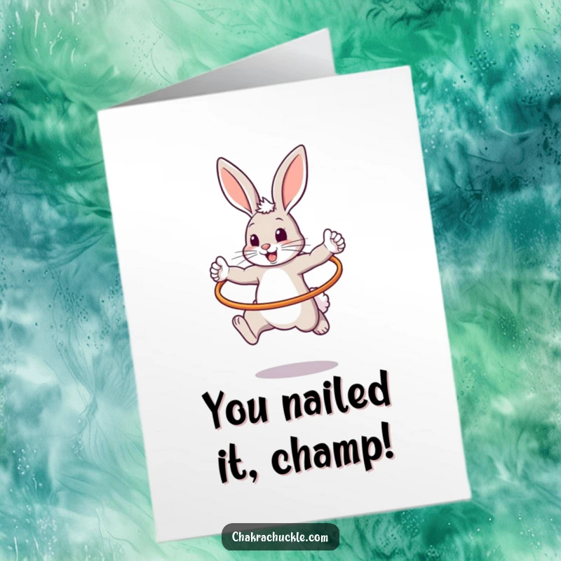 Funny Free Printable congratulations card with a triumphant bunny mid-hula hoop in a warrior pose.