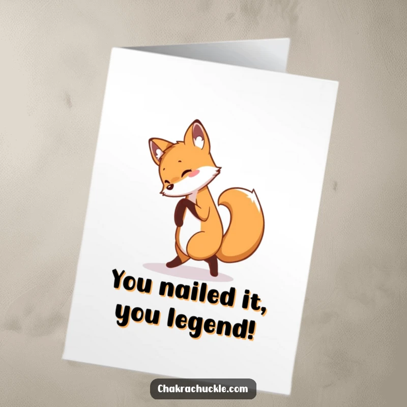 Funny Free Printable Congratulations Card: Curious fox attempting a pretzel pose, adding playful humor to your celebratory message.
