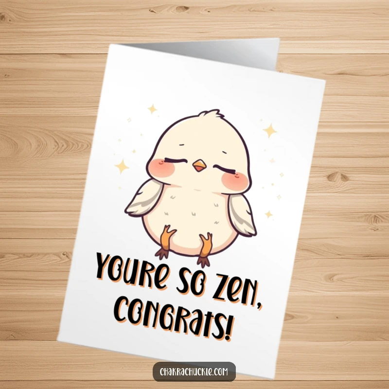 Funny Free Printable congratulations card with a chirpy sparrow meditating peacefully, radiating zen vibes, a unique downloadable greeting.
