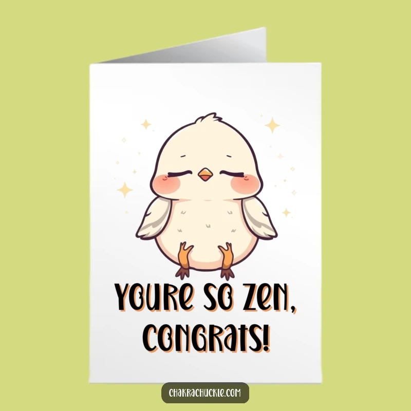 Free Printable Congratulations Card: Meditating Sparrow Zen Funny Downloadable Gift