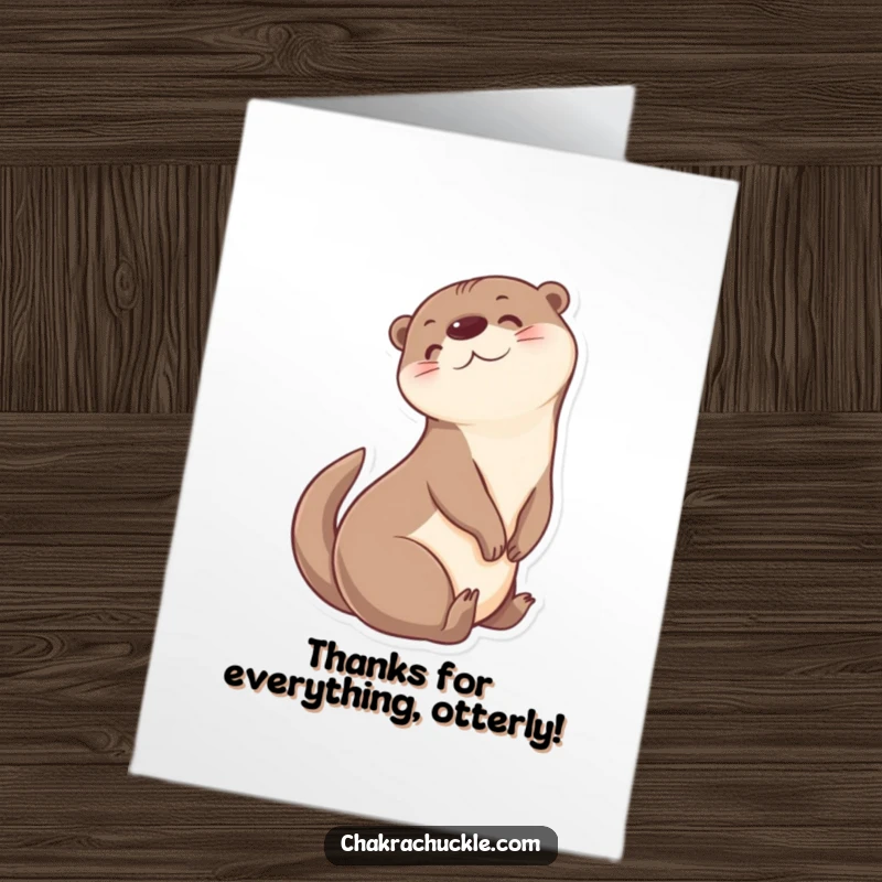 Funny Free Printable otter card, doing a seated twist, looking over shoulder, expressing thanks, humorous downloadable thank you note.