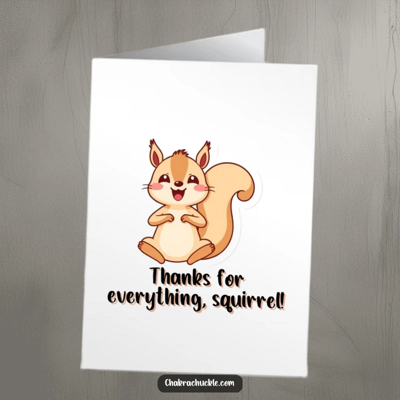Funny Free Printable Thank You Card: Joyful kawaii squirrel lands in meditation, a humorous thank you for them.