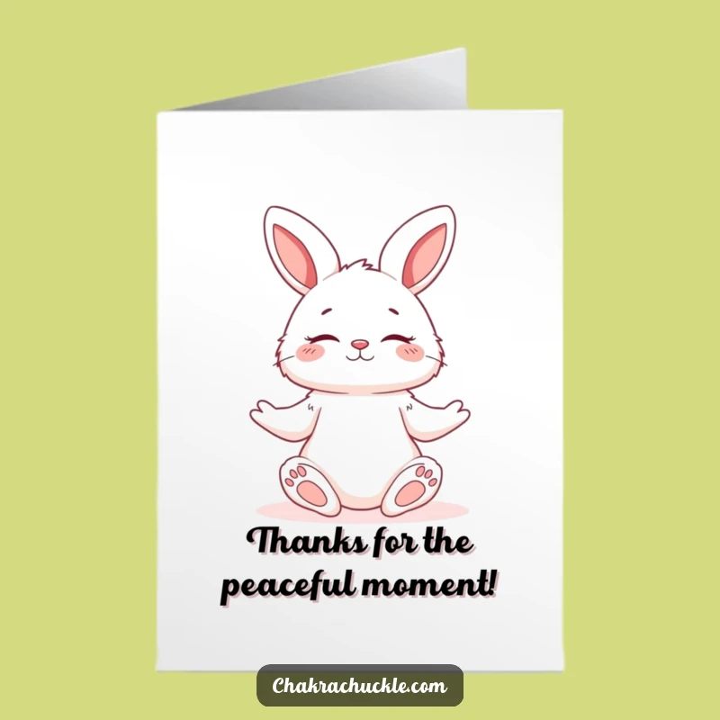Free Printable Thank You Card: Calm Bunny Yoga Funny Downloadable Gift for Gratitude