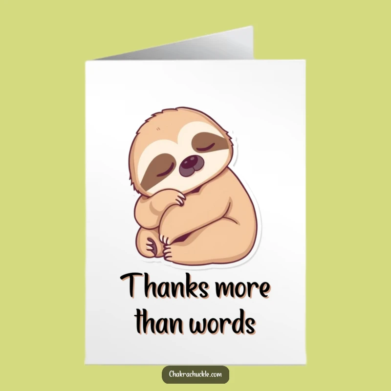 Free Printable Thank You Card: Funny Calm Sloth Thanks Downloadable Gift