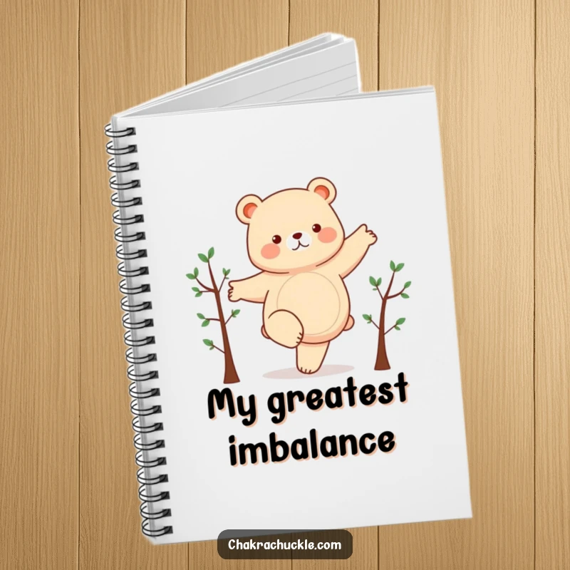 Funny notebook featuring a chubby bear humorously balancing on one leg, arms like branches, ready to capture notes and giggles.